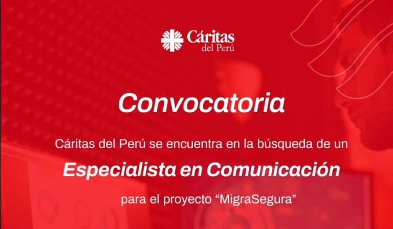 Convocatoria Cáritas del Perú Enero 2026 – Especialista en Comunicación
